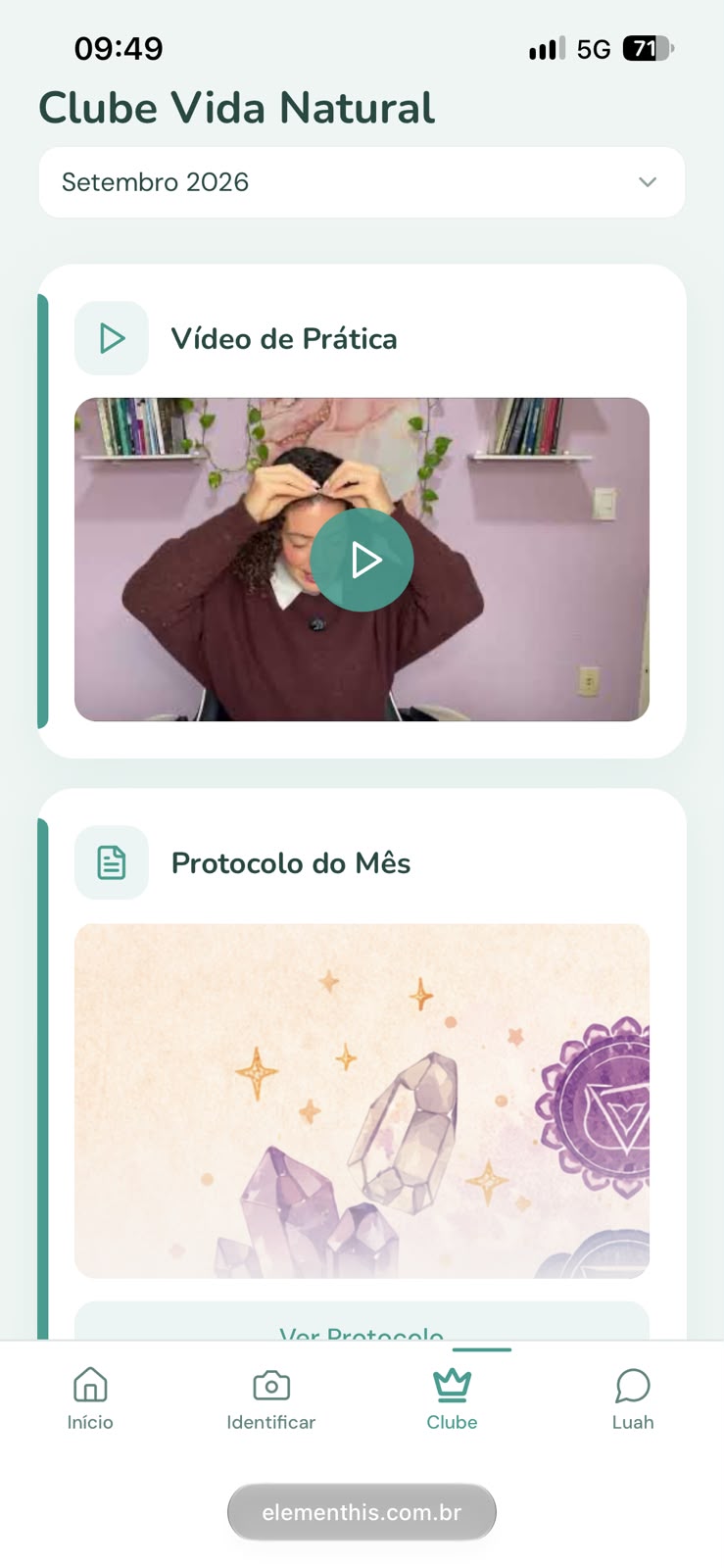 Clube Vida Natural: vídeo de prática e protocolo do mês